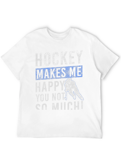 Hockey Makes Me Happy T-Shirt