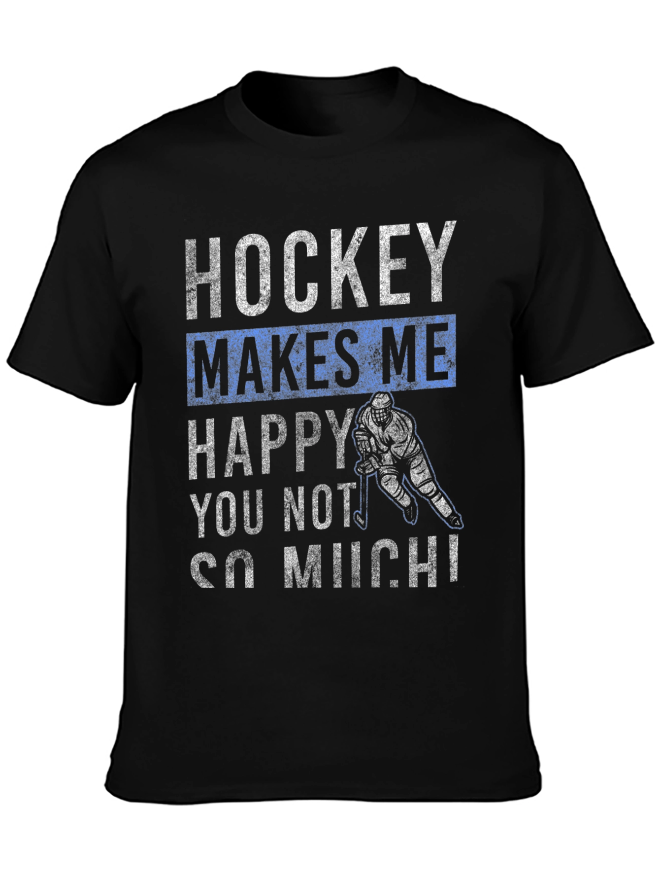 Hockey Makes Me Happy T-Shirt