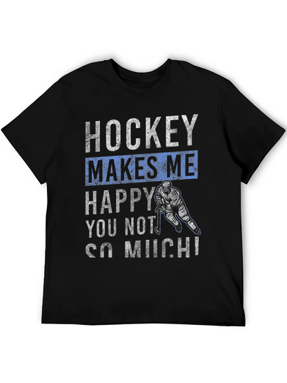 Hockey Makes Me Happy T-Shirt