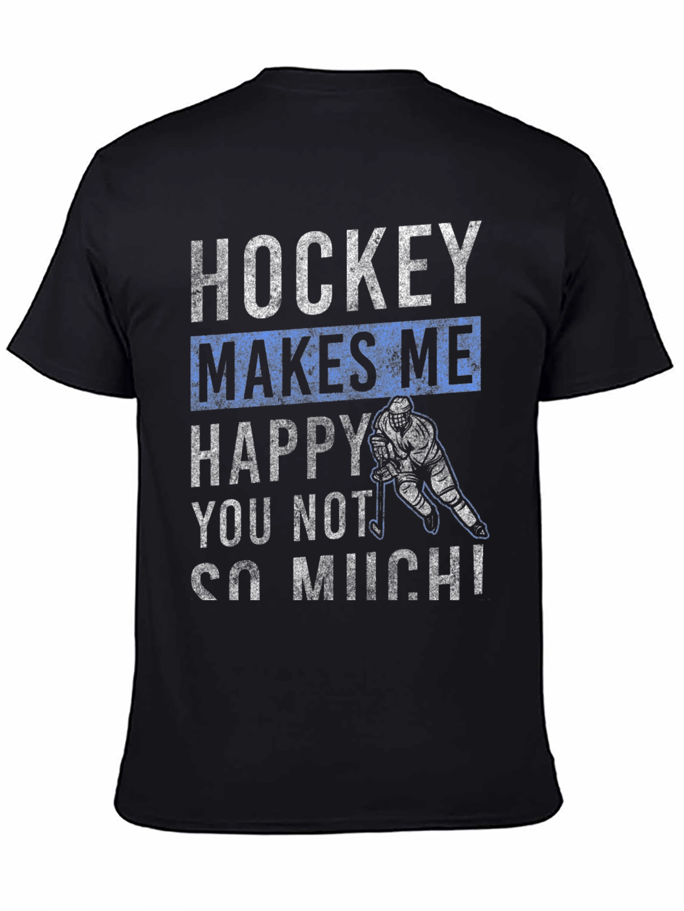 Hockey Makes Me Happy T-Shirt
