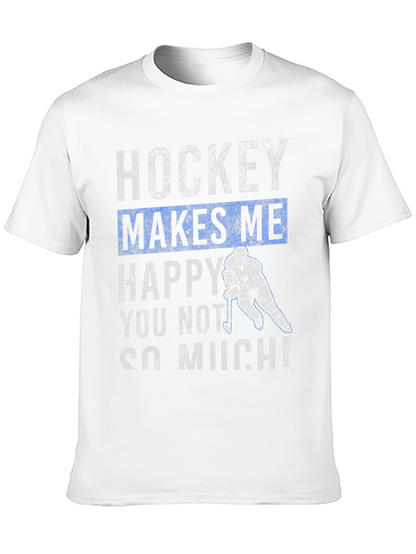 Hockey Makes Me Happy T-Shirt