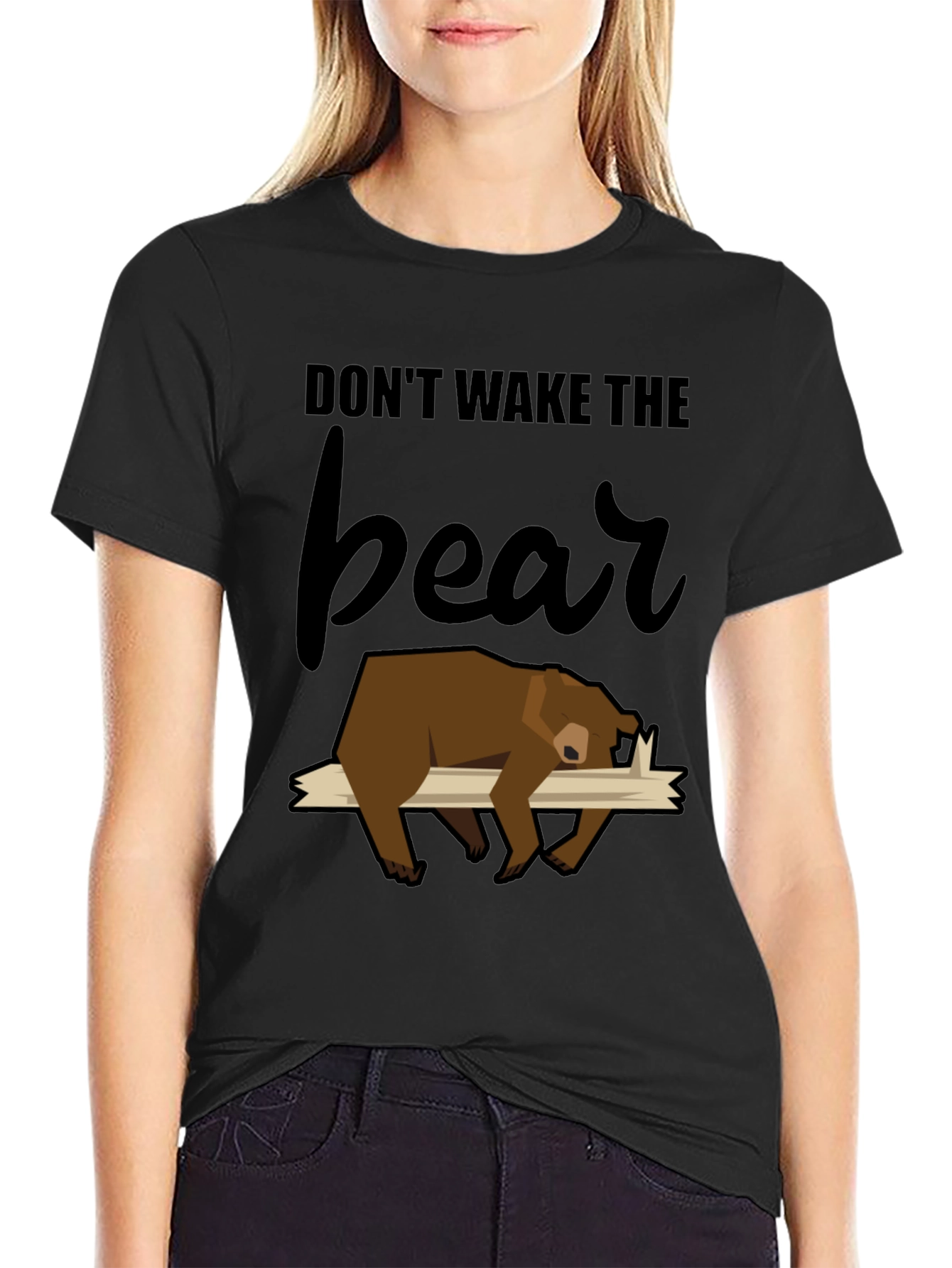 Dont Wake the Bear T-Shirt