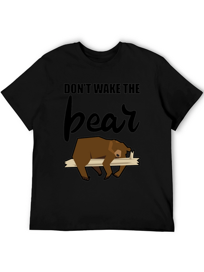 Dont Wake the Bear T-Shirt
