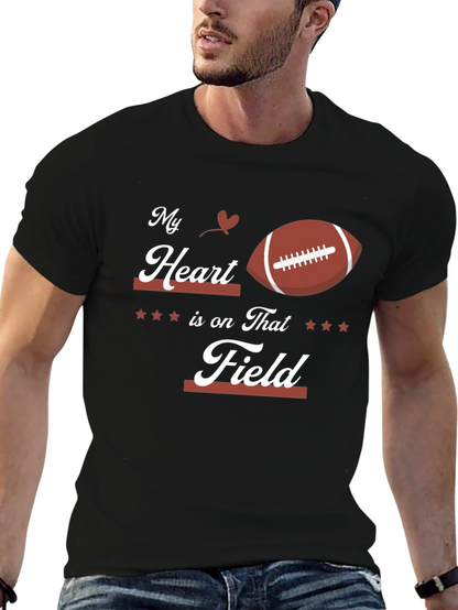My Heart is on That Field Football T-Shirt