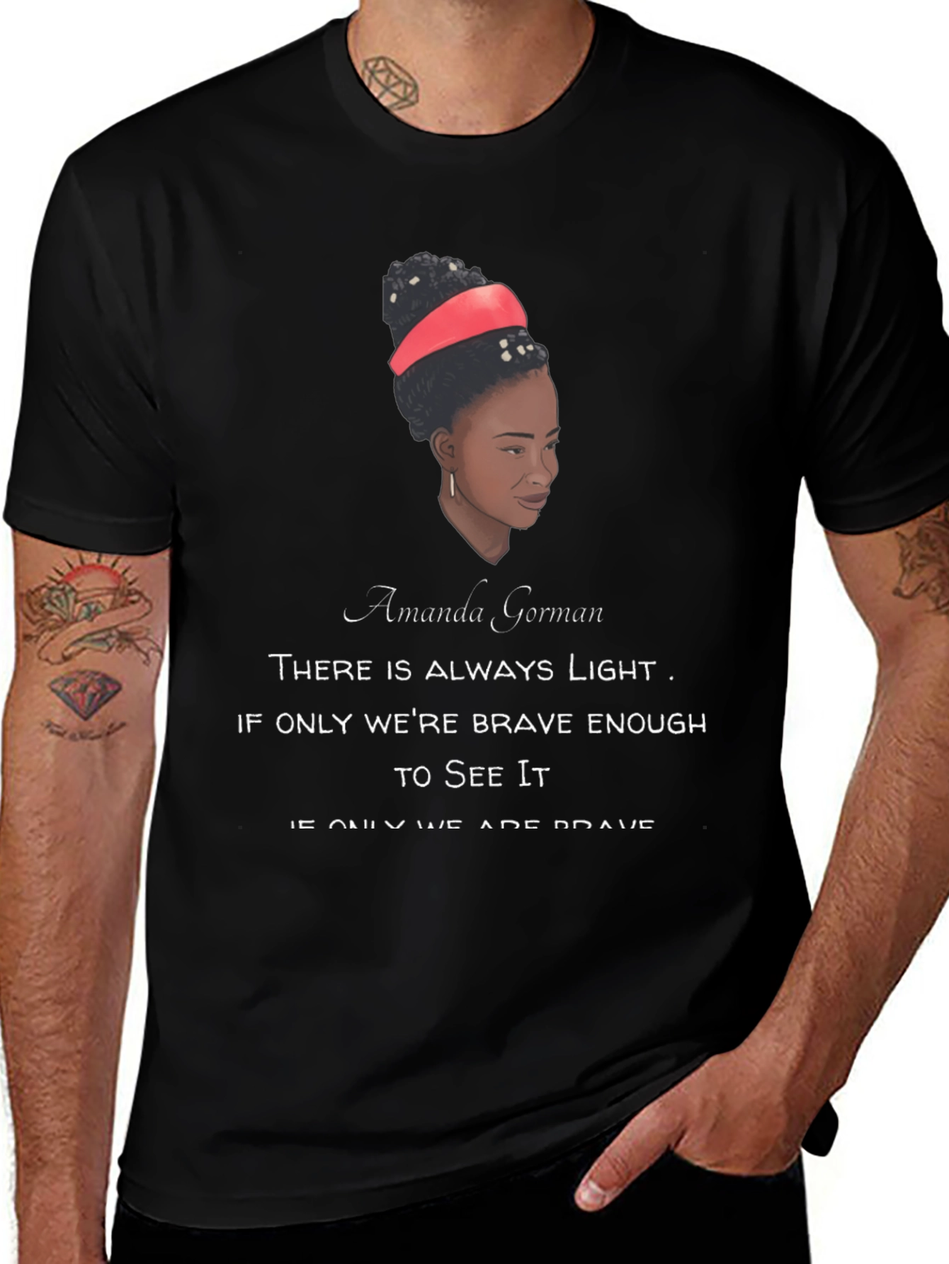 Amanda Gorman Quote T-Shirt - Motivational Tee