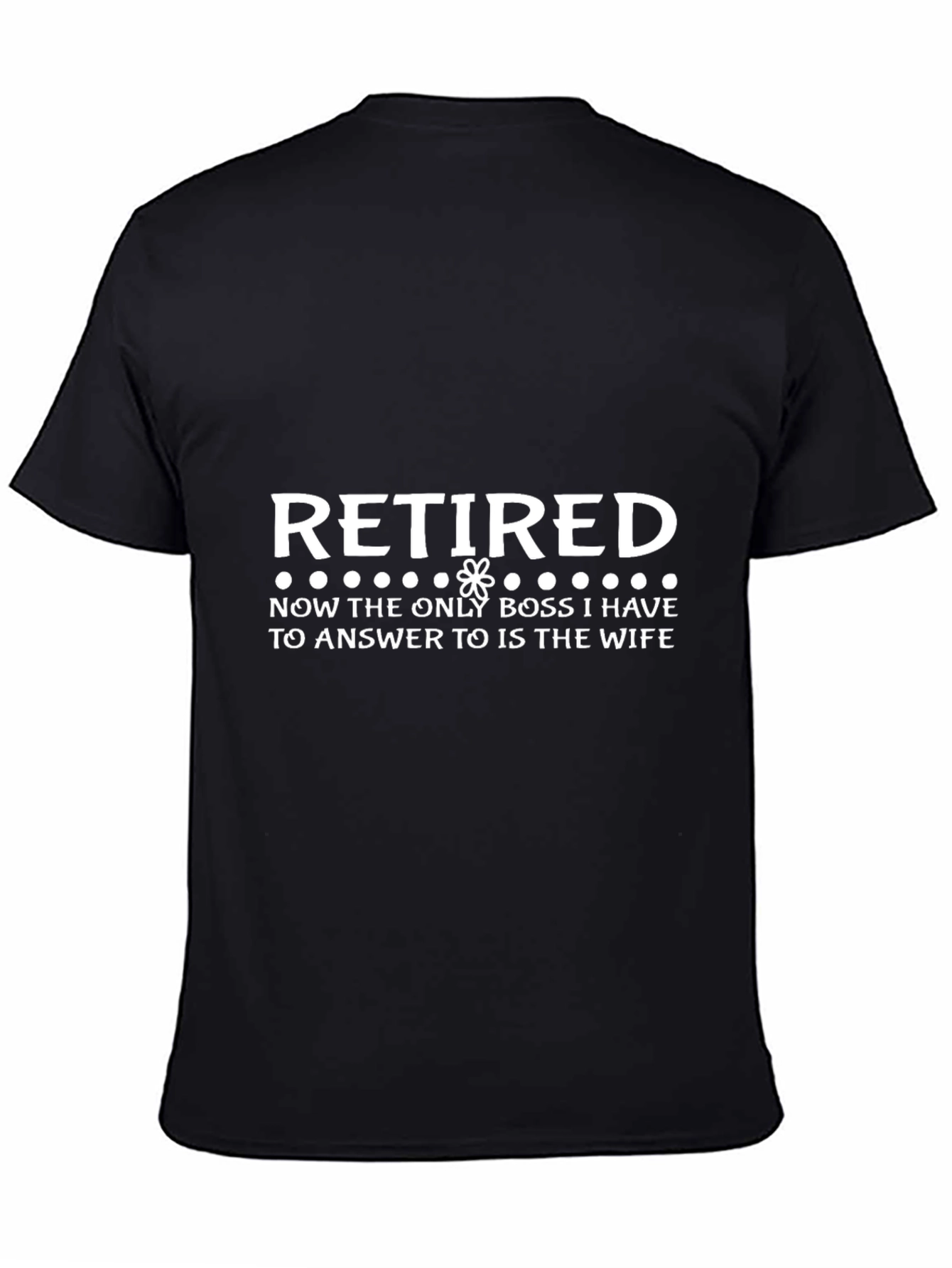 Retired Boss Funny T-Shirt