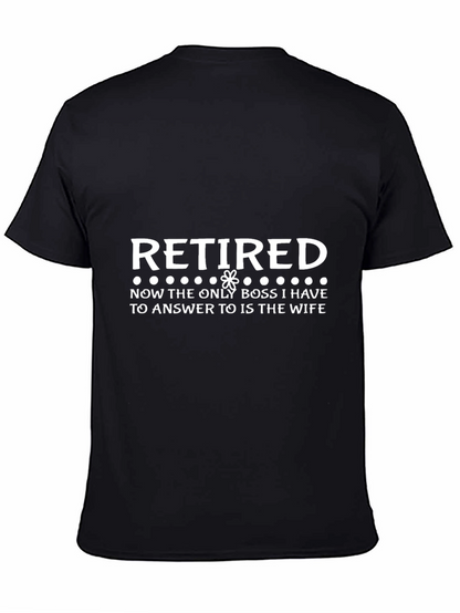Retired Boss Funny T-Shirt