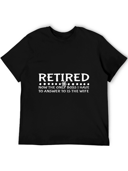 Retired Boss Funny T-Shirt