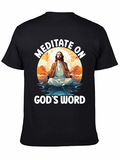 Meditate on Gods Word Black T-Shirt