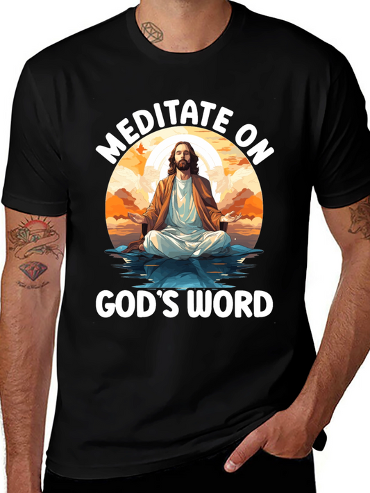 Meditate on Gods Word Black T-Shirt
