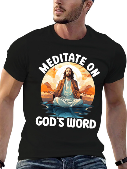 Meditate on Gods Word Black T-Shirt