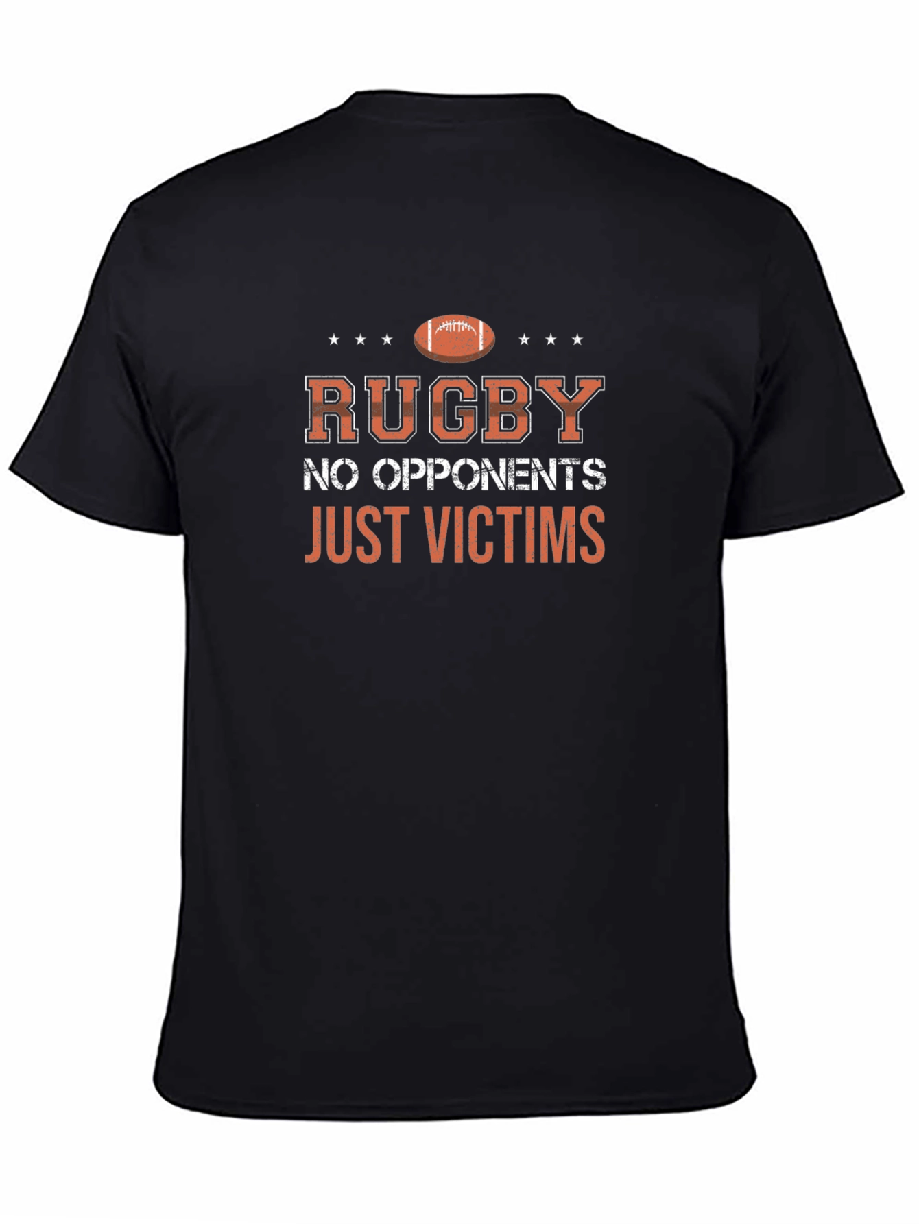 Rugby No Opponents Just Victims T-Shirt