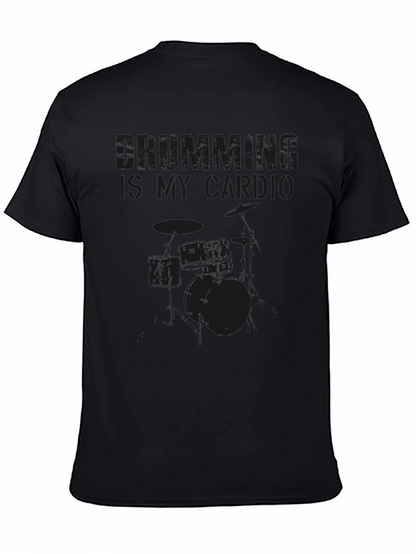 Drumming is My Cardio Black T-Shirt