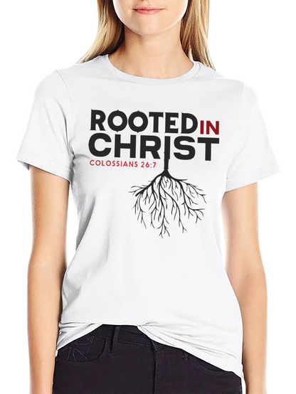 Rooted in Christ Tee - Colossians 2:6-7