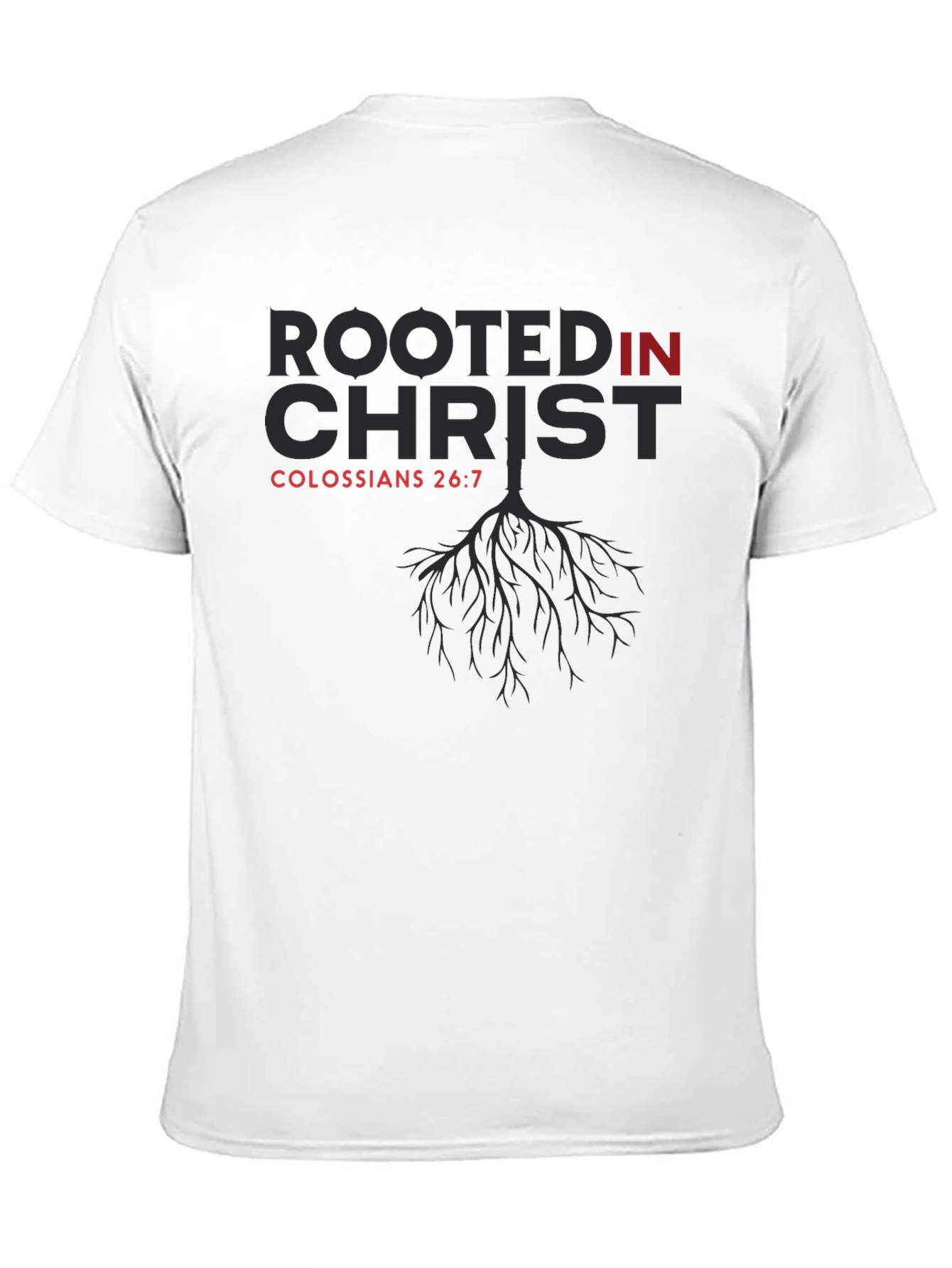 Rooted in Christ Tee - Colossians 2:6-7