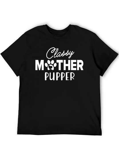 Classy Mother Pupper Black Graphic T-Shirt