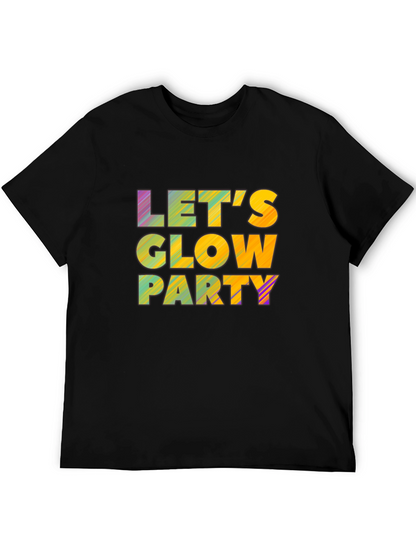 Lets Glow Party Black T-Shirt