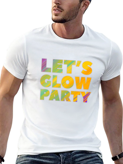 Lets Glow Party Black T-Shirt
