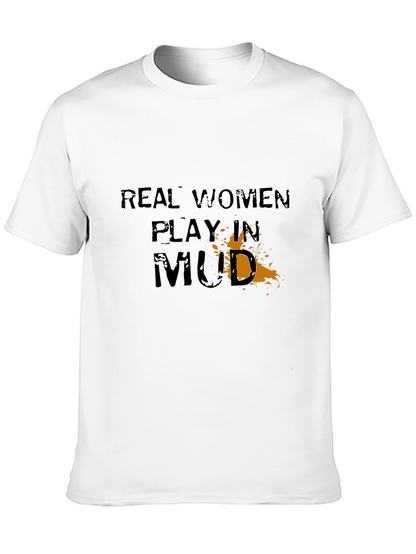 Real Women Play in Mud Graphic Tee - Black