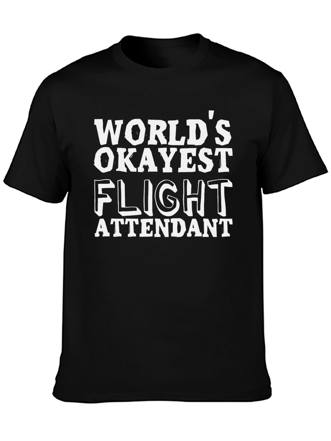 Worlds Okayest Flight Attendant T-Shirt
