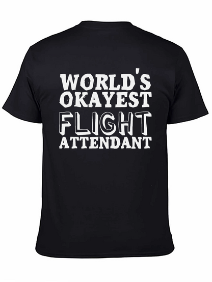 Worlds Okayest Flight Attendant T-Shirt