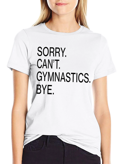 Sorry Cant Gymnastics Black Graphic Tee