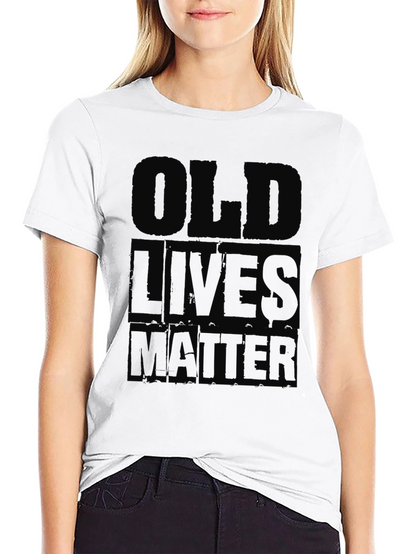 Old Lives Matter Graphic Tee