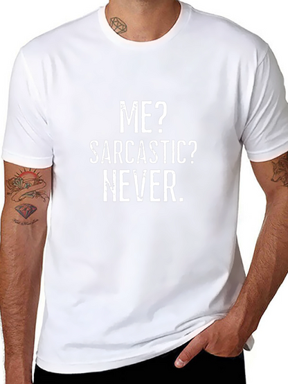 Sarcastic Never T-Shirt - Mens Black Tee