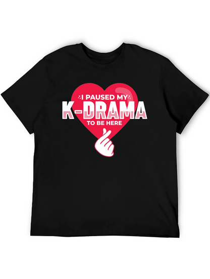 I Paused My K-Drama Graphic Tee