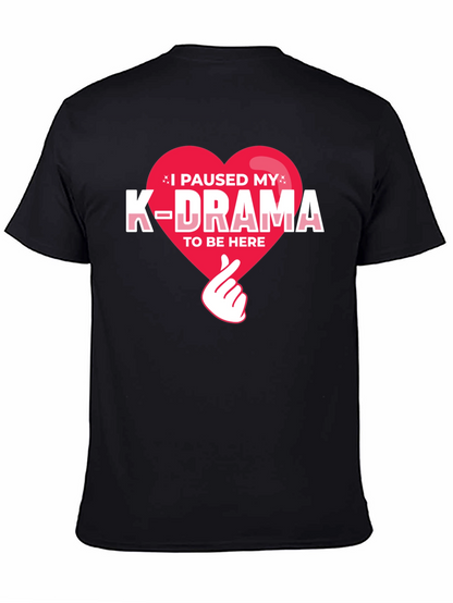 I Paused My K-Drama Graphic Tee