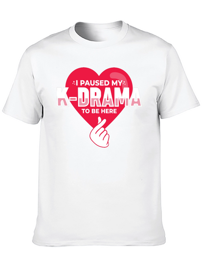 I Paused My K-Drama Graphic Tee