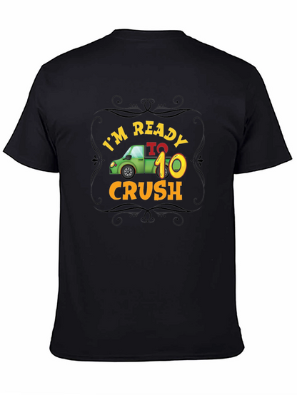 Ready to Crush - 10th Birthday Shirt