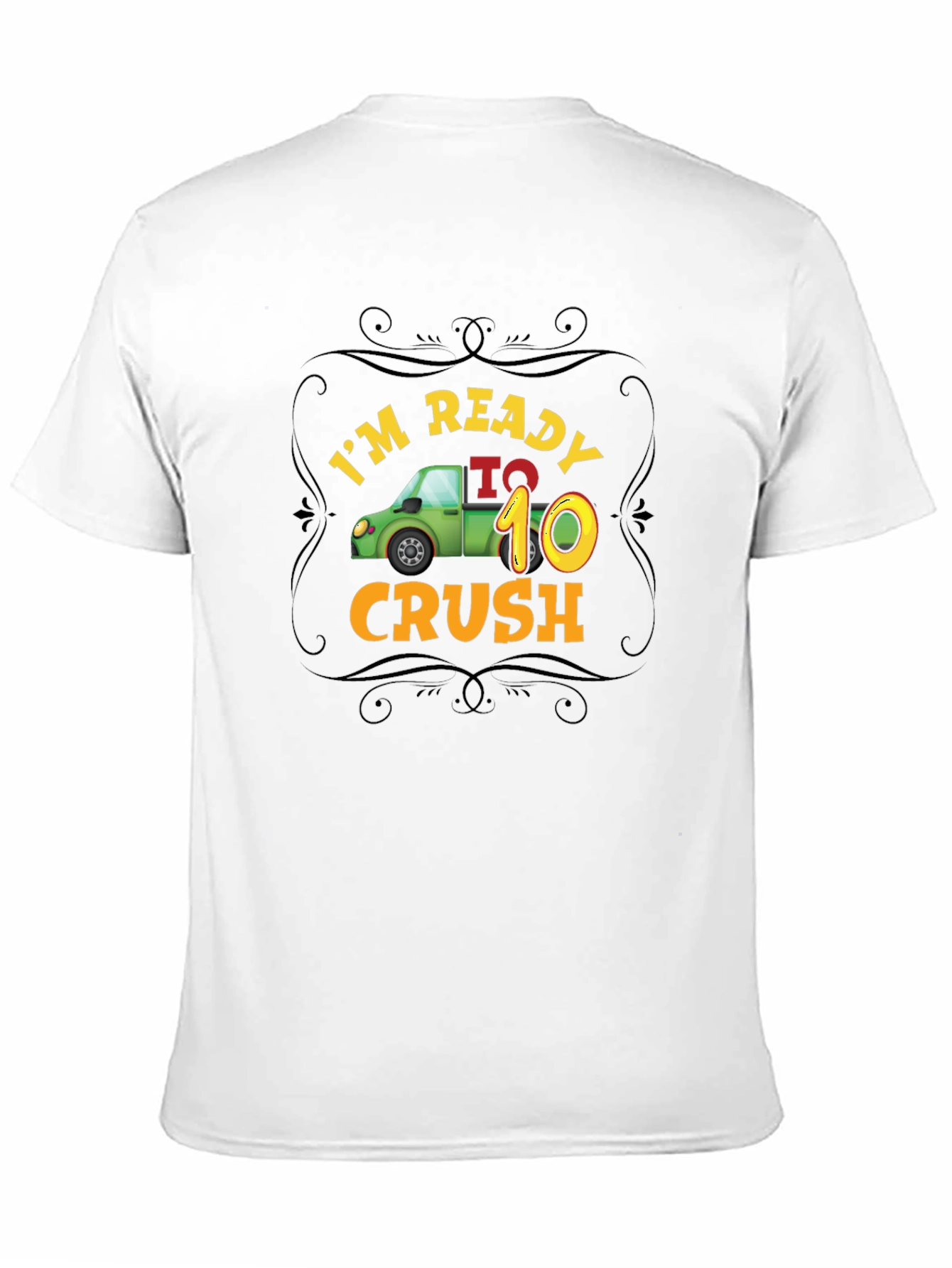 Ready to Crush - 10th Birthday Shirt