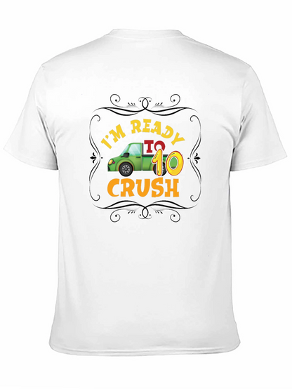 Ready to Crush - 10th Birthday Shirt