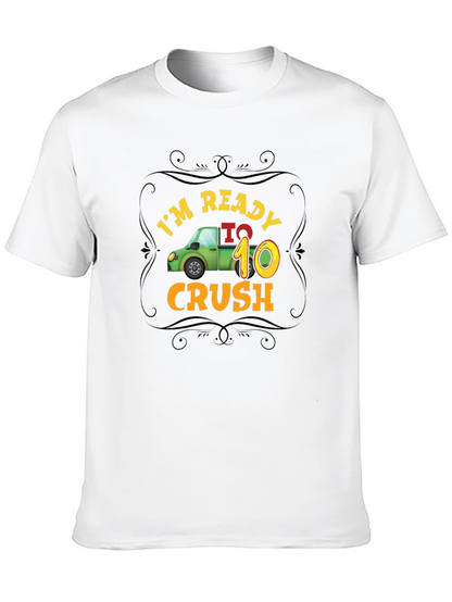 Ready to Crush - 10th Birthday Shirt
