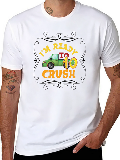 Ready to Crush - 10th Birthday Shirt