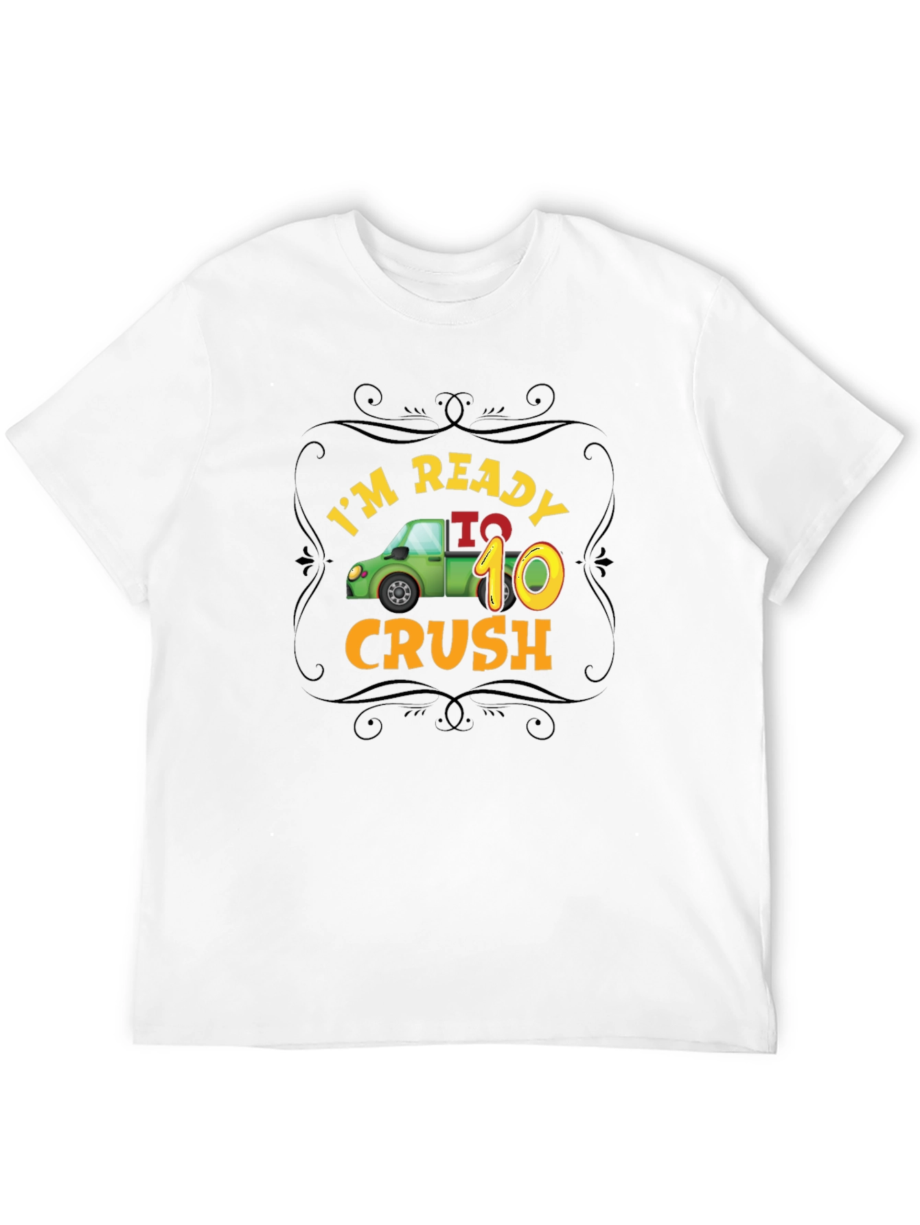 Ready to Crush - 10th Birthday Shirt