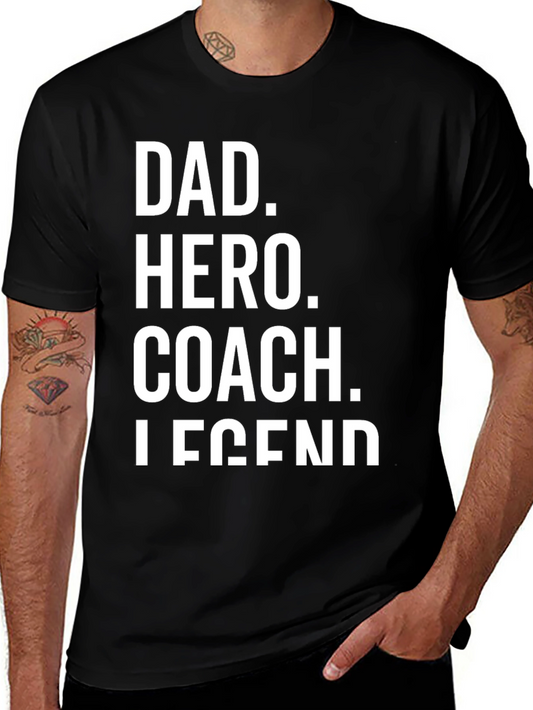 Dad Hero Coach Legend Black T-Shirt