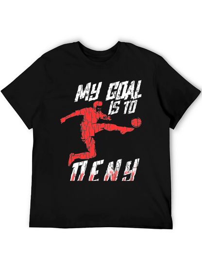 Basketball Goal T-Shirt - My Goal is to Deny