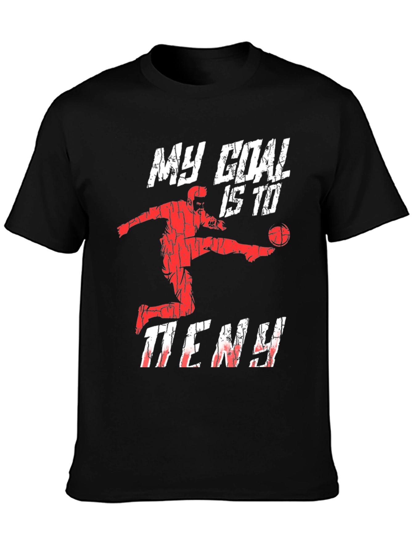 Basketball Goal T-Shirt - My Goal is to Deny