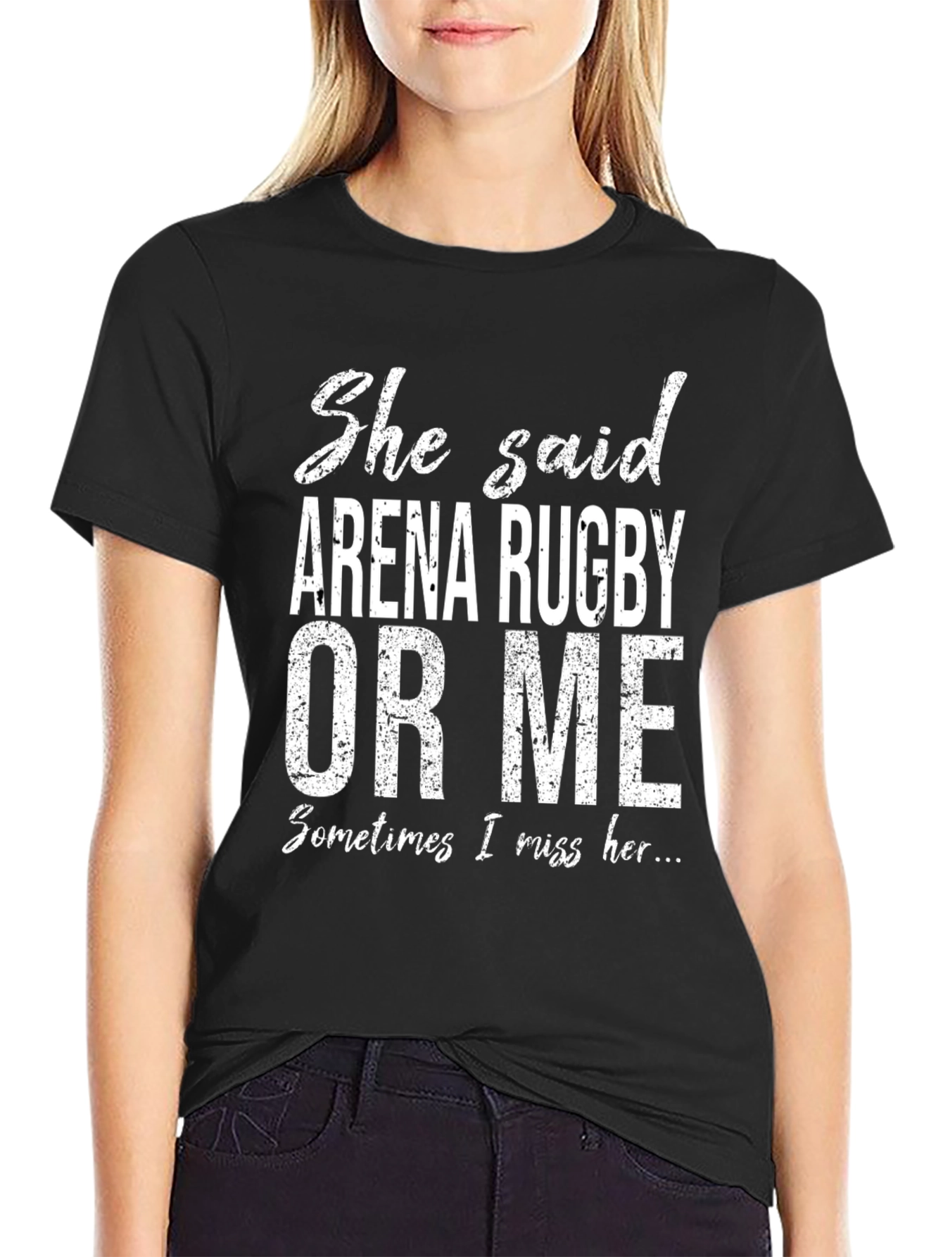 Funny Arena Rugby T-Shirt - Sometimes I Miss Her