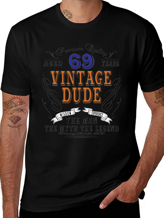 Vintage Dude 69th Birthday T-Shirt - Premium Quality Cotton