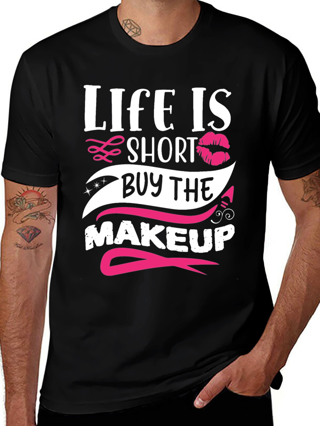 Life is Short Buy Makeup T-Shirt
