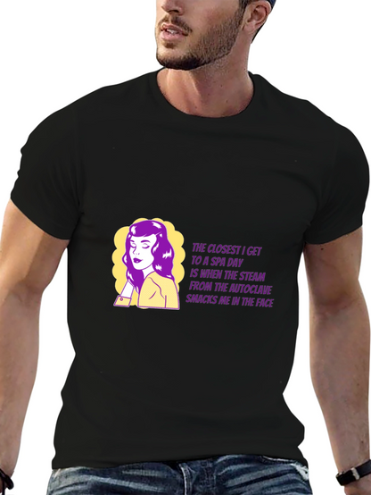 Funny Spa Day Autoclave Steam T-Shirt