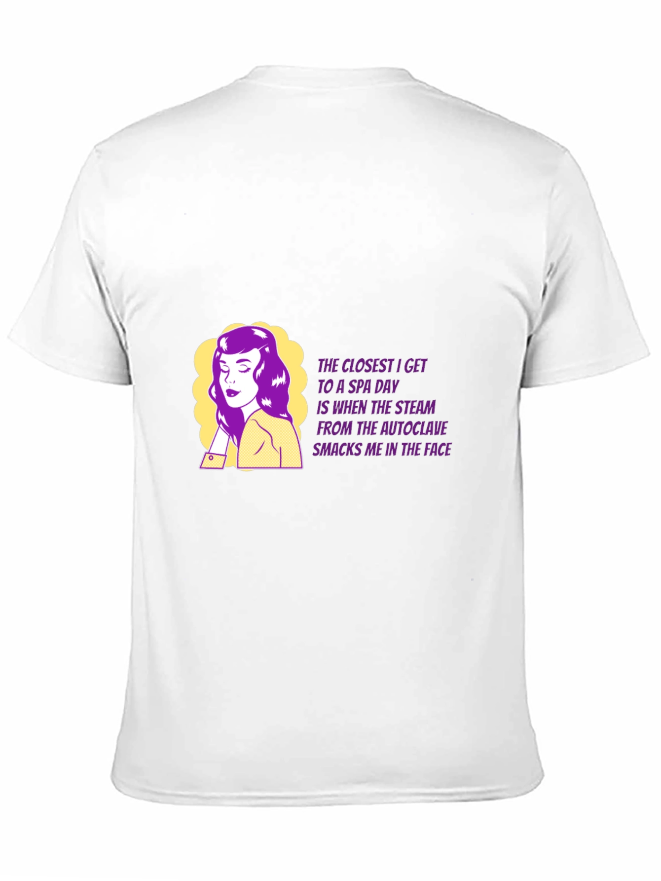 Funny Spa Day Autoclave Steam T-Shirt