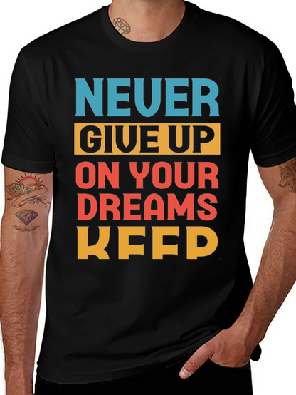 Motivational Never Give Up T-Shirt