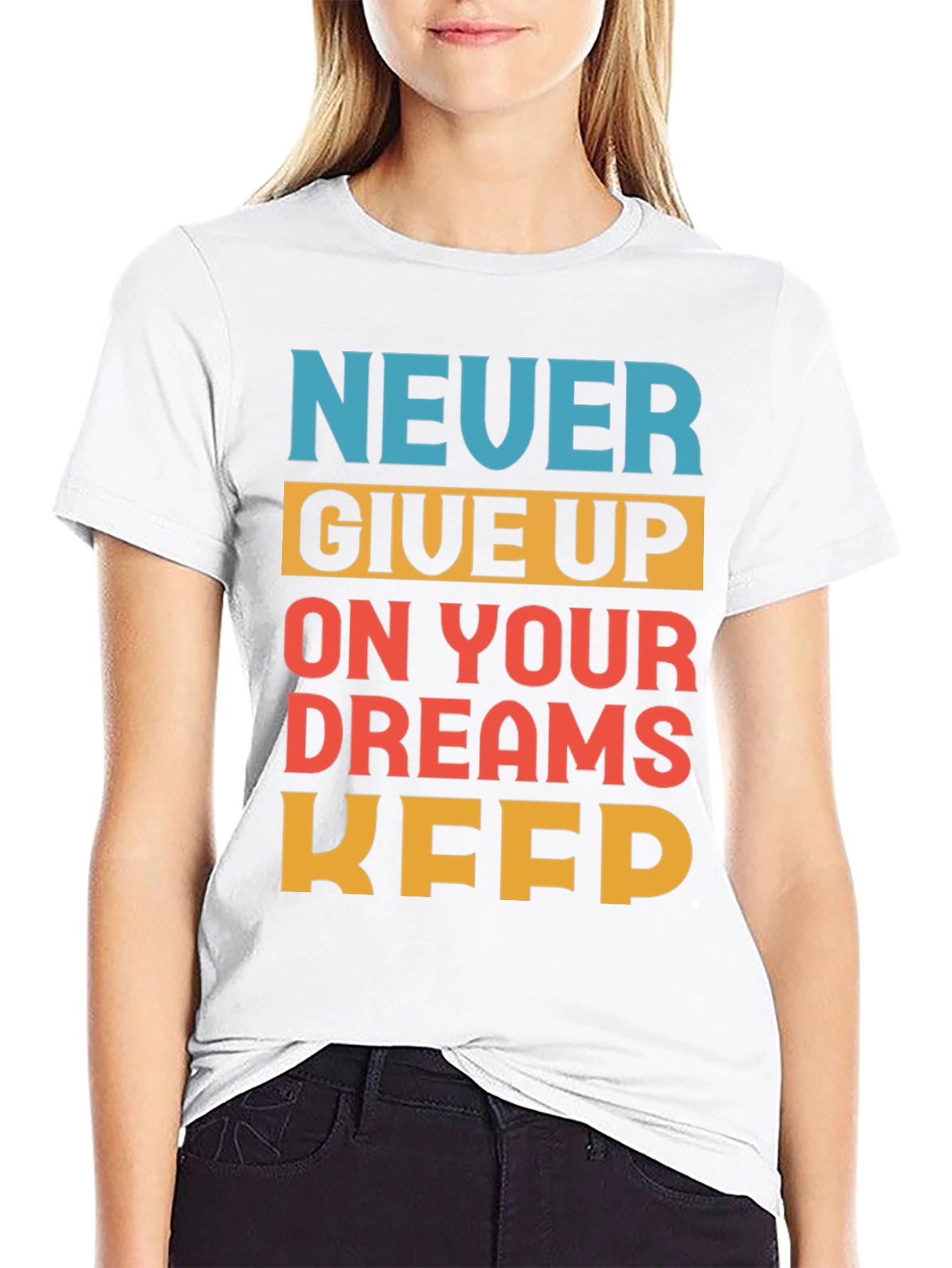 Motivational Never Give Up T-Shirt