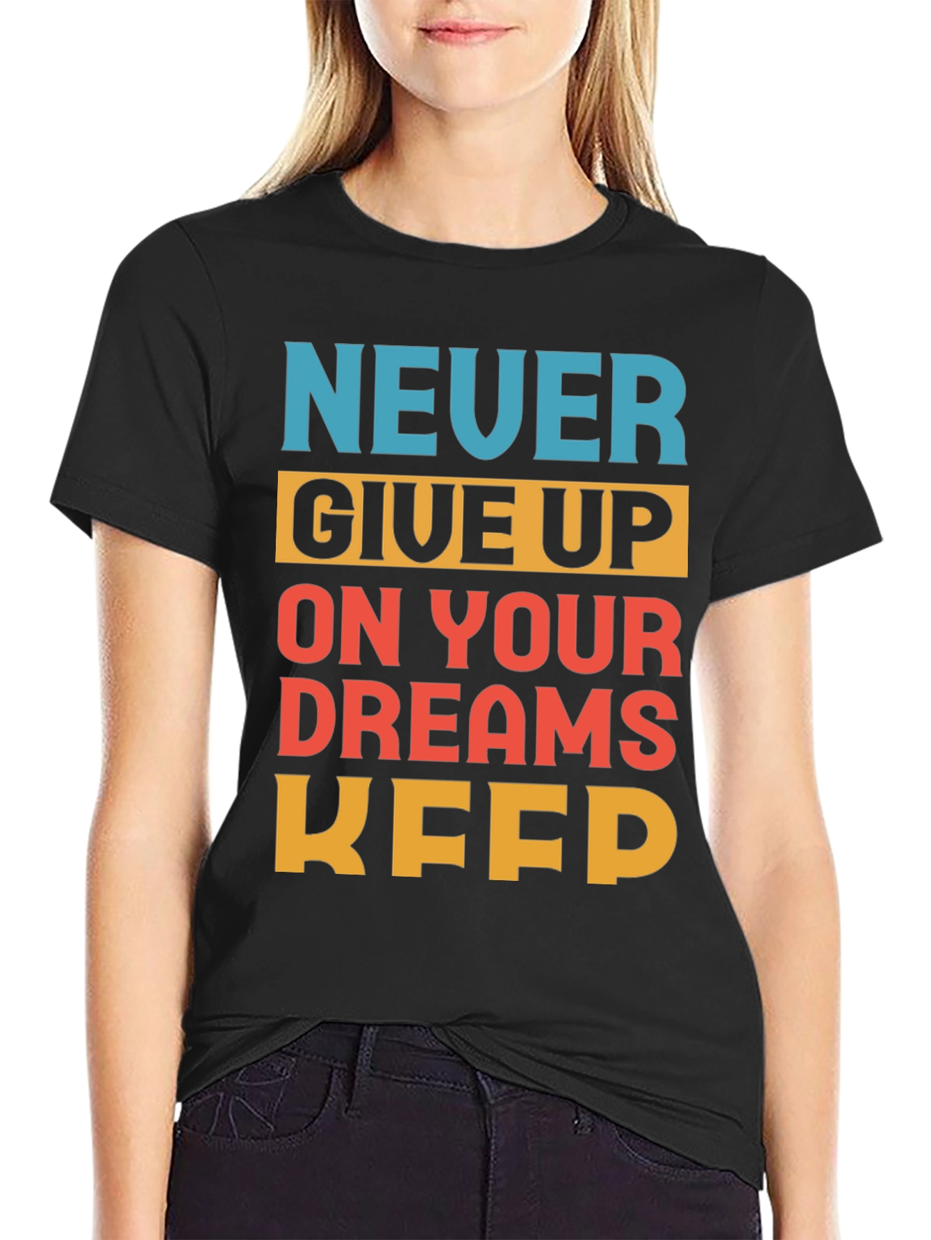Motivational Never Give Up T-Shirt