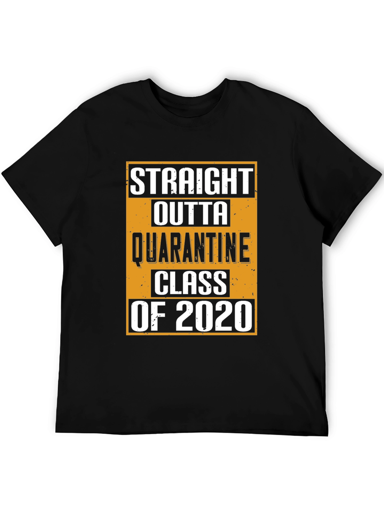 Straight Outta Quarantine Class of 2020 T-Shirt