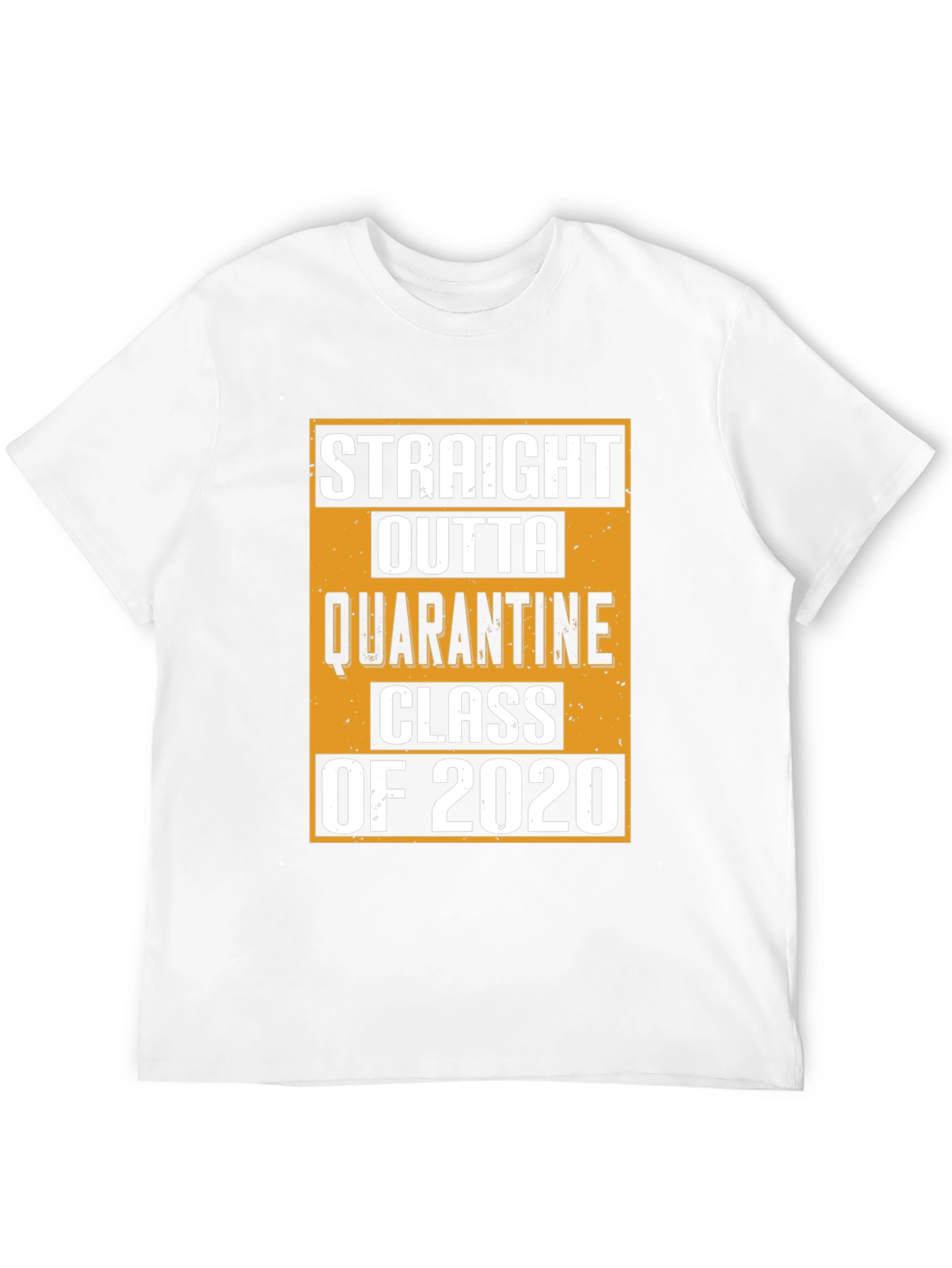 Straight Outta Quarantine Class of 2020 T-Shirt